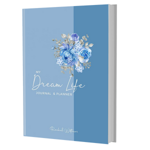 My Dream Life Journal & Planner